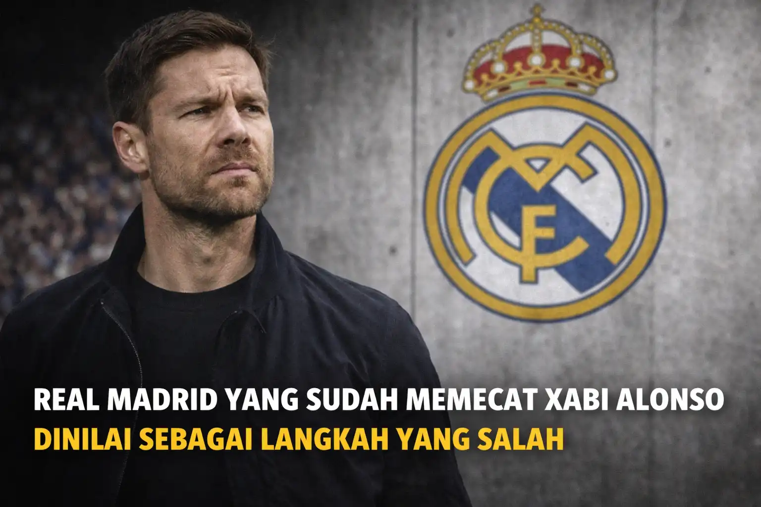 Read more about the article Real Madrid Yang Sudah Memecat Xabi Alonso Dinilai Sebagai Langkah yang Salah